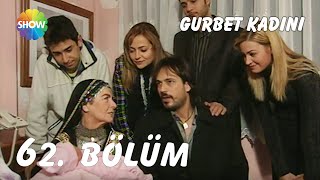 Gurbet Kadını 62. Bölüm Full Hd