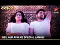 Naamkaran | नामकरण | Neil aur Avni ke special lamhe!