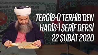 Terğîb-Ü Terhîbden Hadîs-I Şerîfler 68. Bölüm 22 Şubat 2020