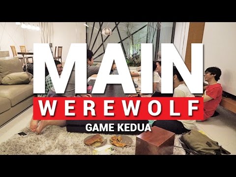 MAIN WEREWOLF LAGI (RONDE 2) Main-mainMain-mainwerewolfkali ini penuh dengan emosi di akhir-akhir.