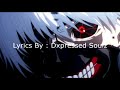 KAMIYADA - TOKYO GHOUL FREESTYLE (LYRICS)