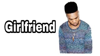 Mnek Girlfriend Mnek Girlfriend