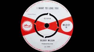 Watch Delroy Wilson I Want To Love You video