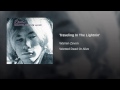 Travelin' In The Lightning Video preview