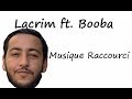 Lacrim - Oh bah oui ft. Booba ( Musique Seulement )