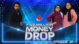 Five Million Money Drop EPISODE 30