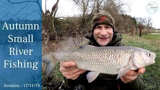 Small River Roving - New Stretch - Successful First Session - 17/11/19 (Video 135)