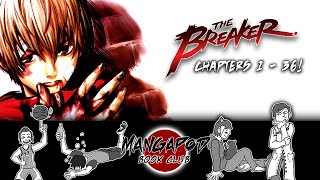 MangaPod Book Club #72: The Breaker (Chapters 1 - 36)!
