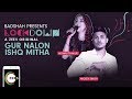 Gur Nalon Ishq Mitha | Lockdown | Monali Thakur, Mickey Singh | A ZEE5 Original | Streaming Now