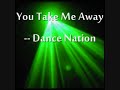 view You Take Me Away