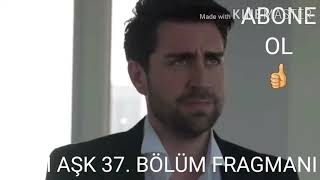 Afili Aşk 37. Bölüm Fragmanı