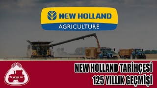 New Holland'ın 125 Yıllık Tarihi | New Holland Nasıl Doğdu?