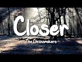 Closer - The Chainsmokers (Lyrics) || Dua Lipa , Pink Sweat$... (MixLyrics)