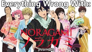 Everything Wrong With: Noragami (First Half)