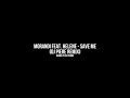 Morandi feat. Helene - Save Me (DJ Piere remix)