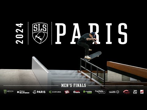 2024 SLS Paris: Men’s Final
