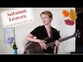 Autumn Leaves / Jazz Standard for Bass Guitar solo with tabs
