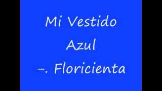 Mi Vestido Azul Floricienta Con letra 03:36