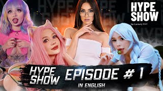 Hype Show Episode # 1. Short version In English.