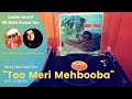 RARE | R.D. Burman | Amit Kumar | Tu Meri Mehbooba Hai | HAMAARE TUMHARE (1978-79) | Vinyl Rip