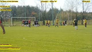 TS Stale - KS Żupawa (3-3 Jeczeń Kamil) 20.04.2019 Klasa "A"