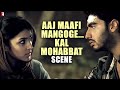 Scene: Aaj Maafi Mangoge... Kal Mohabbat | Ishaqzaade | Arjun Kapoor | Parineeti Chopra