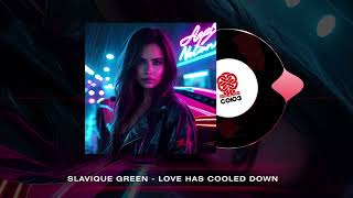 Slavique Green - Love Has Cooled Down (2024)