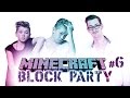 MINECRAFT BLOCKPARTY med Marcus & Martinus #6