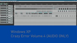 Windows Xp Crazy Error Vol.4 (Audio)