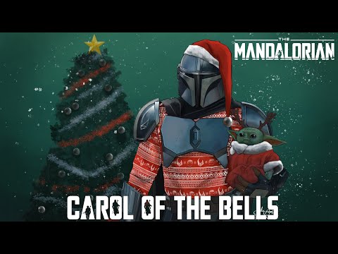 Star Wars: The Mandalorian Theme x Carol of The Bells | EPIC CHRISTMAS MIX