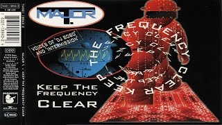 Watch Major T Keep The Frequency Clear video