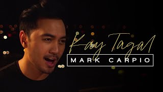 Watch Mark Carpio Kay Tagal video