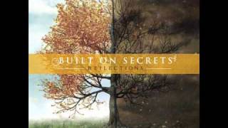 Watch Built On Secrets The Space Between video