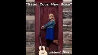 Watch Rebekah Stevens Find Your Way Home video