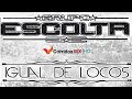 Igual de Locos - Grupo Escolta (Estudio 2013 HD)