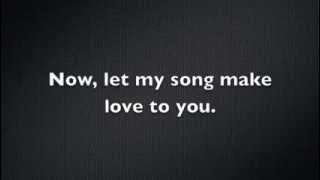 Watch Joey Moe Let My Song Make Love To You video