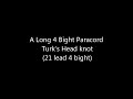 A Long 4 Bight Paracord Turk's Head Knot