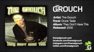 Watch Grouch Drunk Taste video