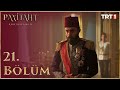 Payitaht Abdülhamid 21. Bölüm HD