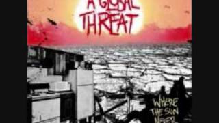 Watch A Global Threat Not A Dime To Drop video