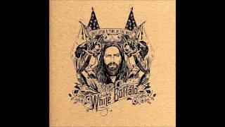 Watch White Buffalo Hold The Line video