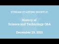 History of Science and Technology Q&A (December 29, 2021)