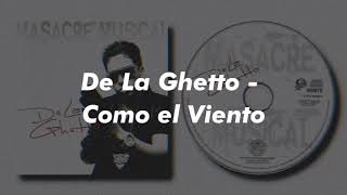 Watch De La Ghetto Como El Viento video