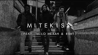 Mitekiss - City Angels (feat. Milo Merah & RSWT) Official Video