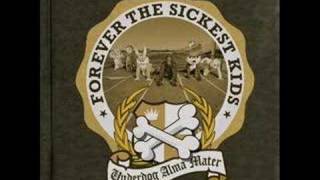 Watch Forever The Sickest Kids That For Me video
