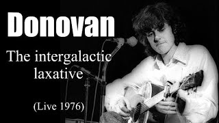 Watch Donovan The Intergalactic Laxative video