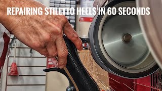 Repairing Stiletto Heels In 60 Seconds