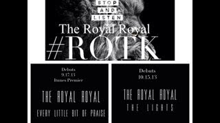 Watch Royal Royal Every Little Bit Of Praise video