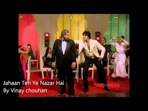JAHAAN TERI YE NAZAR HAI