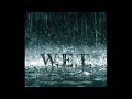 W.E.T. - Damage Is Done